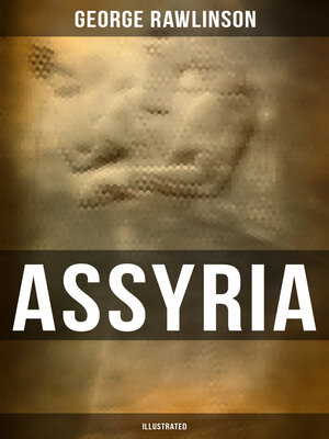 cover image of ASSYRIA (Illustrated)